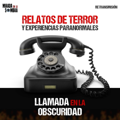 episode Llamada en la obscuridad 08 de octubre de 2022 artwork