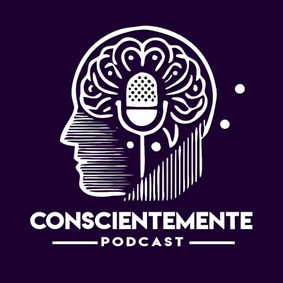 Cover image Podcast Conscientemente
