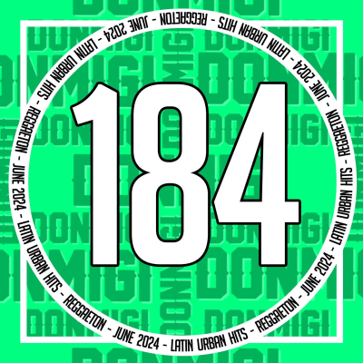 episode Reggaeton Hits June 2024 Episode #184 artwork