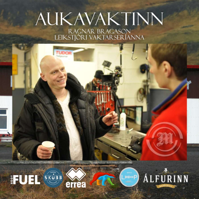 episode Aukavaktinn - Ragnar Bragason artwork