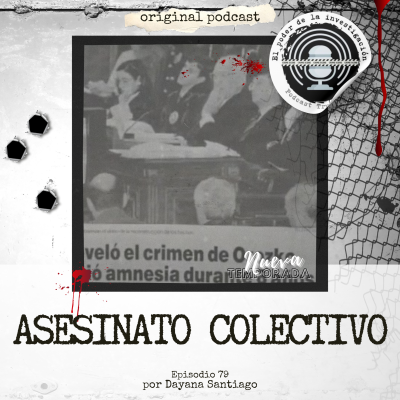 episode 79. ASESINATO COLECTIVO artwork