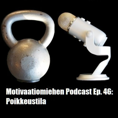 episode Ep. 46: Poikkeustila, rajoitteet ja kiitollisuus artwork