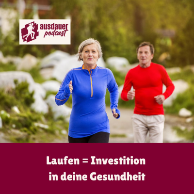 episode Laufen = Investition in deine Gesundheit artwork