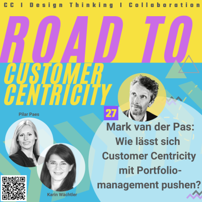 episode Folge 27 - Wie lässt sich Customer Centricity mit Portfolio Management pushen? Mit Mark van der Pas artwork