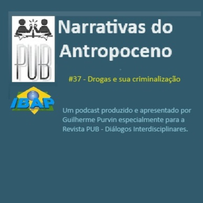 episode # 37 - Drogas e sua criminalização artwork