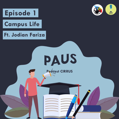 episode Episode 1: Campus Life ft. Jodian Fariza artwork