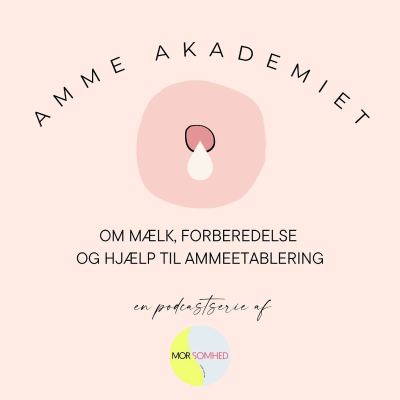 episode Amme Akademiet #3: Spørgsmål og svar om amning artwork