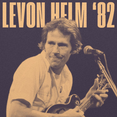 episode Levon Helm '82 artwork