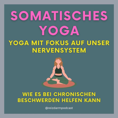 episode Wie somatisches Yoga bei chronischen Beschwerden helfen kann artwork