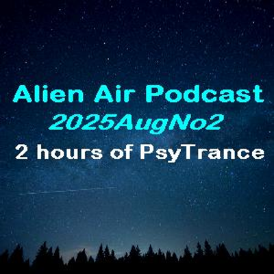 episode 2025AugNo2: PsyTrance artwork
