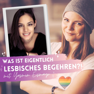 episode Was ist eigentlich lesbisches Begehren? artwork