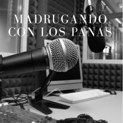 Madrugando Con Los Panas