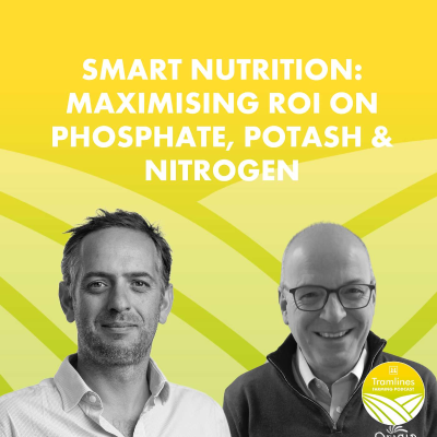 episode Smart Nutrition: Maximising ROI on Phosphate, Potash & Nitrogen artwork