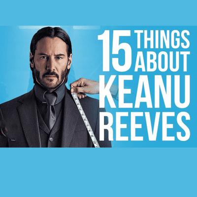 episode 15 Things You Didn't Know About Keanu Reeves artwork