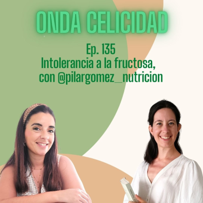 episode OC135- Intolerancia a la fructosa, con Mª Pilar Gómez artwork