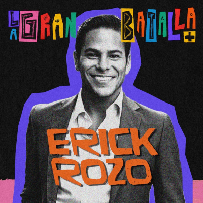 episode 4. Fundé el último partido antes de la dictadura en Venezuela | Erick Rozo artwork