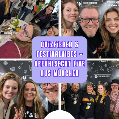 episode Quizfieber und Festivalvibes - Gefühlsecht live aus München artwork