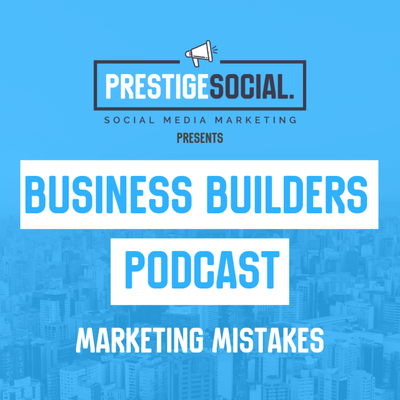 episode BBP #2 Common Social Media Marketing Mistakes artwork