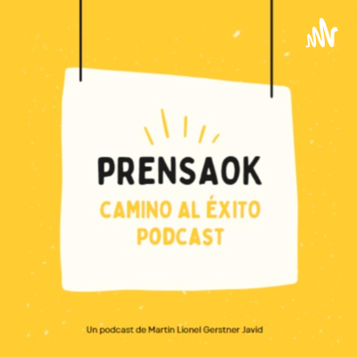 Camino al Éxito - Podcast