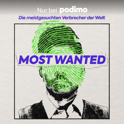 Most Wanted – Die meistgesuchten Verbrecher der Welt