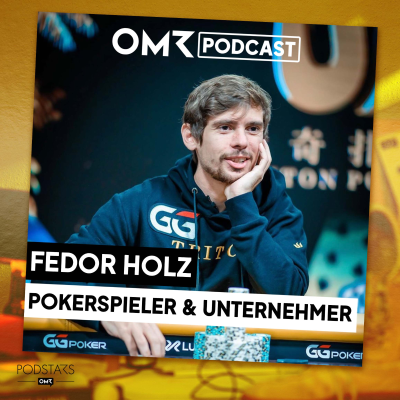 episode OMR Classic mit Poker-Unternehmer Fedor Holz artwork