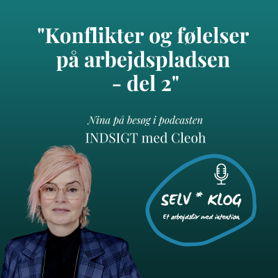 episode 11- Konflikter og følelser på arbejdspladsen - del 2 artwork