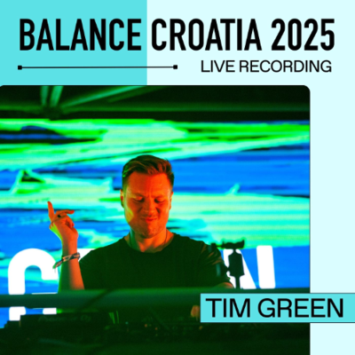 episode Tim Green: Live From Balance Croatia 2025 artwork