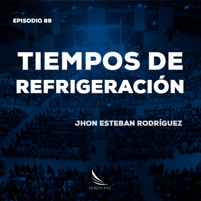 episode Tiempos de refrigeración | Jhon Esteban Rodríguez artwork
