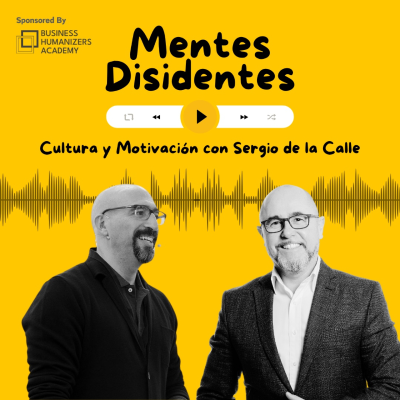 episode Cultura y motivación, con Sergio de la Calle | Mentes Disidentes artwork