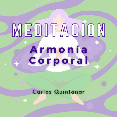 episode Meditación Guiada - Armonía Corporal artwork