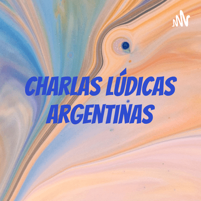 Charlas lúdicas argentinas