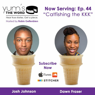 episode "Catfishing the KKK" (The March Madness Ep.) with Josh Johnson, Dawn Fraser & Auntie - Ep. 44 artwork