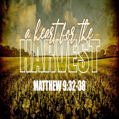 episode “A Heart for the Harvest”-Matt. 9:32-28-Mike Stone, Senior Pastor artwork