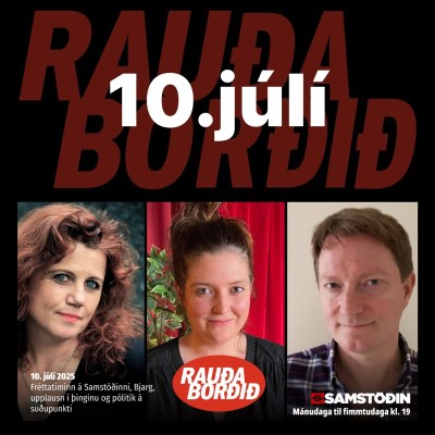 episode Fimmtudagur 10. júlí. Fréttir, Bjarg, upplausn í þinginu og pólitík á suðupunkti artwork