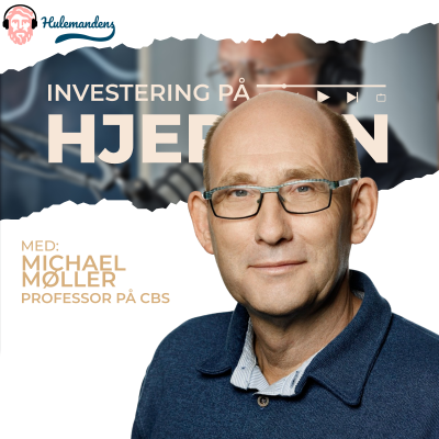 episode Investering og psykologi med professor Michael Møller artwork