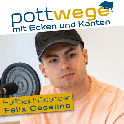 episode Felix Casalino - Fußball-Influencer artwork