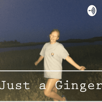 Just a Ginger