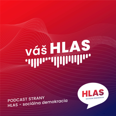episode 27. diel podcastu Váš HLAS s Jozefom Cechom, krajským predsedom Žilinského kraja artwork