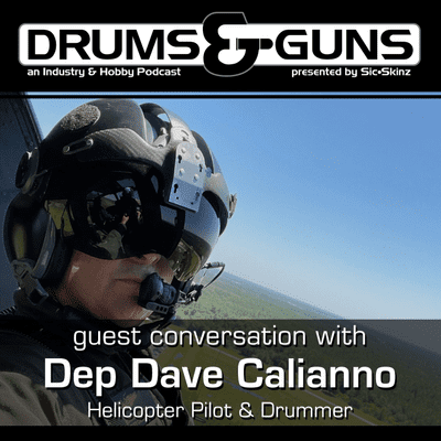 episode Drums & Guns with Dep Dave Calianno 4-1-2021 artwork