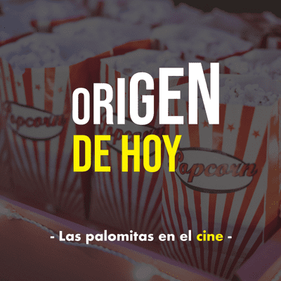 episode E07 - El Origen de las Palomitas en el Cine artwork