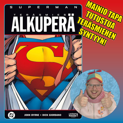 episode Kuvakarju-arvostelu: Superman – Alkuperä (The Man of Steel 1-6, 1986) artwork