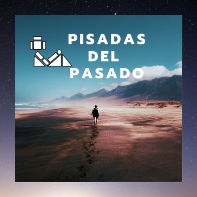 Pisadas del pasado