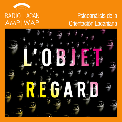 episode Las Jornadas son un momento de apertura de nuestras actividades hacia el publico, de ello testimonian nuestros medios de difusión, ¿Por qué las Jornadas son importantes en nuestra vida de Escuela? - Episodio 6 artwork