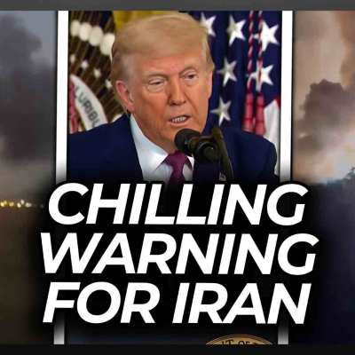episode BREAKING: Trump Issues Chilling Reaction to Iran After Israel Attacks artwork
