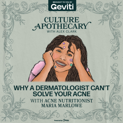 episode Why a Dermatologist Can't Solve Your Acne | Acne Nutritionist Maria artwork