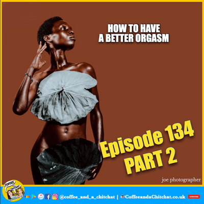 episode How to have a better orgasm part 2 artwork