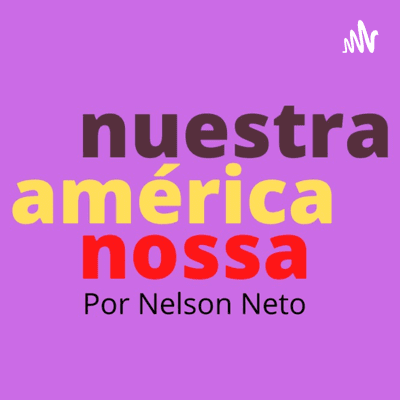 Nuestra América Nossa