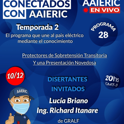 episode Conectados con AAIERIC – Protectores de Sobretensiones Transitorias - Temporada 2 - Programa 28 artwork