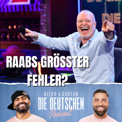 episode Hat Stefan Raab sein Erbe mit RTL zerstört? | Nizar & Shayan Podcast artwork