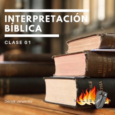episode Clase de Interpretación Bíblica | Parte 01 | Derick Jaramillo artwork